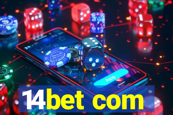 14bet com